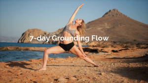 7-day Grounding Flow www.anapnoeyoga.com