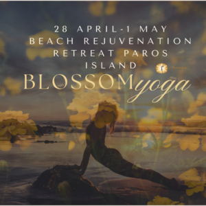 Blossom Yoga Rejuvenation Retreat in Paros Island